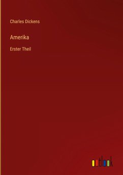 Amerika - Dickens, Charles