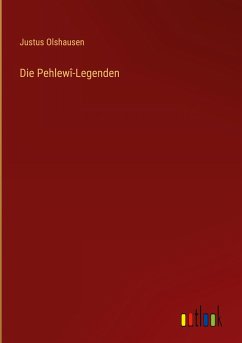 Die Pehlewî-Legenden