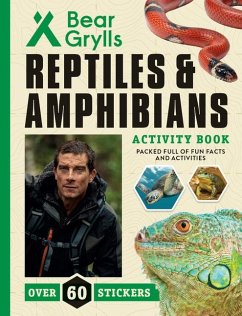 Reptiles and Amphibians - Grylls, Bear