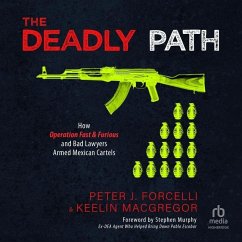 The Deadly Path - Forcelli, Peter J; MacGregor, Keelin