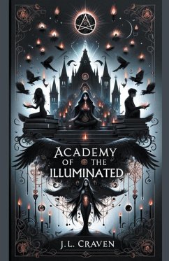 Academy of the Illuminated - Craven, J. L