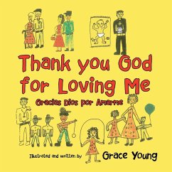 Thank you God for Loving Me - Young, Grace