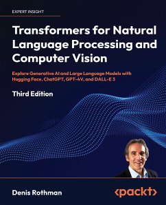 Transformers for Natural Language Processing and Computer Vision (eBook, ePUB) - Rothman, Denis