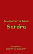 Celebrating the Name Sandra - Bild 1