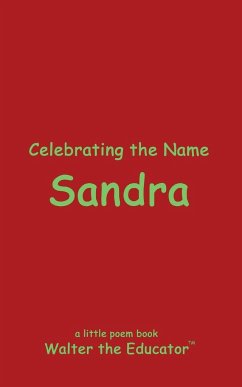Celebrating the Name Sandra - Walter the Educator