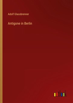 Antigone in Berlin