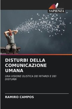 DISTURBI DELLA COMUNICAZIONE UMANA - Campos, Ramiro