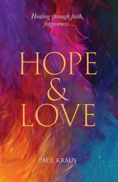 Hope & Love - Kraus, Paul