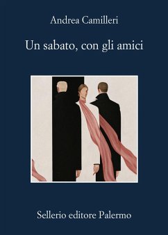 Un sabato, con gli amici - Camilleri, Andrea