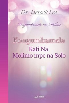 Kongumbamela Kati Na Molimo mpe na Solo(Lingala Edition) - Lee, Jaerock