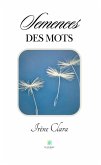 Semences des mots (eBook, ePUB)