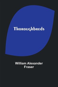 Thoroughbreds - Fraser, William Alexander