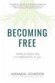 Becoming Free