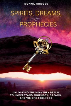 Cover Spirits, Dreams, and Prophecies