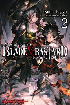 Blade & Bastard, Vol. 2 (Light Novel) - Kagyu, Kumo