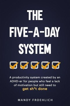 The Five-A-Day System - Froehlich, Mandy