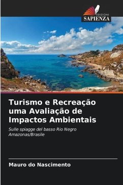 Turismo e Recreação uma Avaliação de Impactos Ambientais - do Nascimento, Mauro