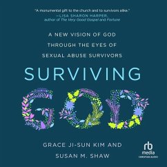 Surviving God - Shaw, Susan M; Kim, Grace Ji-Sun