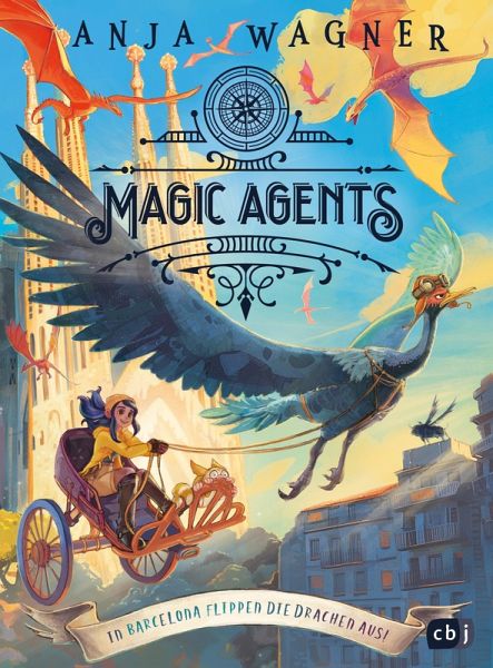 In Barcelona flippen die Drachen aus! / Magic Agents Bd.4 (eBook, ePUB) In Barcelona flippen die Drachen aus! / Magic Agents Bd.4 (eBook, ePUB)