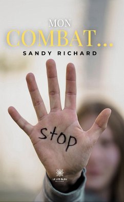 Mon combat… (eBook, ePUB) - Richard, Sandy