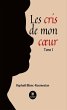 Les cris de mon coeur - Tome 1 (eBook,... - Bild 1