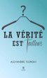 La vérité est tailleur (eBook, ePUB) - Bild 1