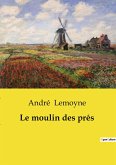 Le moulin des prés