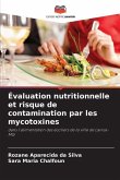 Évaluation nutritionnelle et risque de contamination par les mycotoxines