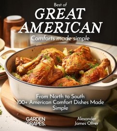 Best of Great American Cookbook - Oliver, Alexander James