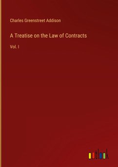 A Treatise on the Law of Contracts