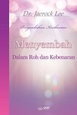 Menyembah Dalam Roh dan Kebenaran(Malay Edition)