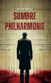 Sombre philharmonie (eBook, ePUB)