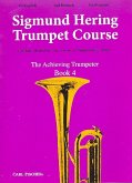 The Sigmund Hering Trumpet Course vol.4 (en/dt/fr) The Sigmund Hering Trumpet Course vol.4 (en/dt/fr)