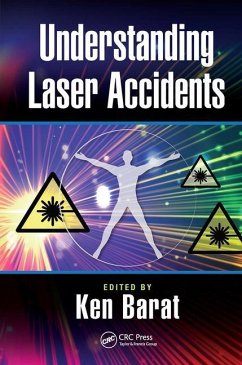 Understanding Laser Accidents - Barat, Ken