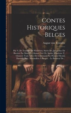 Contes Historiques Belges - Tromlitz, August von