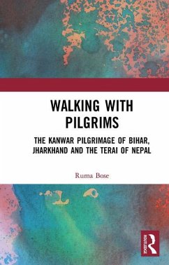 Walking with Pilgrims - Bose, Ruma