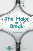 The Make Or Break