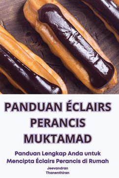 PANDUAN ÉCLAIRS PERANCIS MUKTAMAD - Jeevandran Thanenthiran