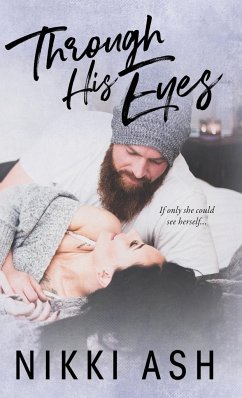 Through His Eyes - Ash, Nikki