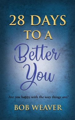 28 Days to a Better You - Weaver, Bob