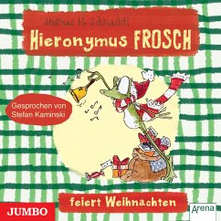 Hieronymus Frosch feiert Weihnachten (MP3-Download) - Schmachtl, Andreas H.