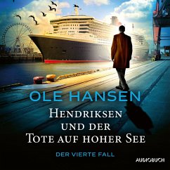 Hendriksen und der Tote auf hoher See: Der vierte Fall (MP3-Download) - Hansen, Ole