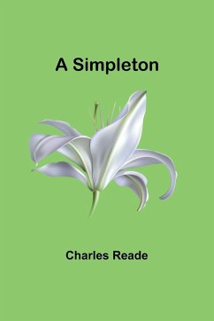 A Simpleton - Reade, Charles