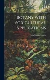 Botany With Agricultural Applications