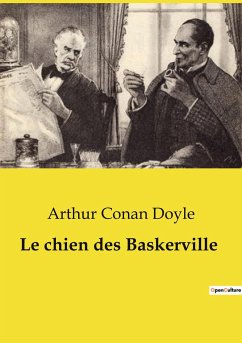 Le chien des Baskerville - Doyle, Arthur Conan