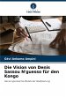 Die Vision von Denis Sassou N'guesso... - Bild 1