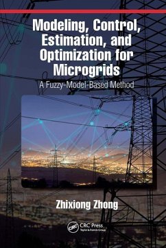 Modeling, Control, Estimation, and Optimization for Microgrids - Zhong, Zhixiong