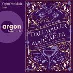 Drei Magier und eine Margarita (MP3-Download)