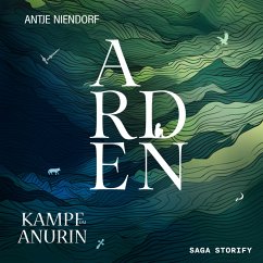 Kampf um Anurin: Arden (MP3-Download) - Niendorf, Antje