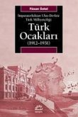 Türk Ocaklari 1912-1931